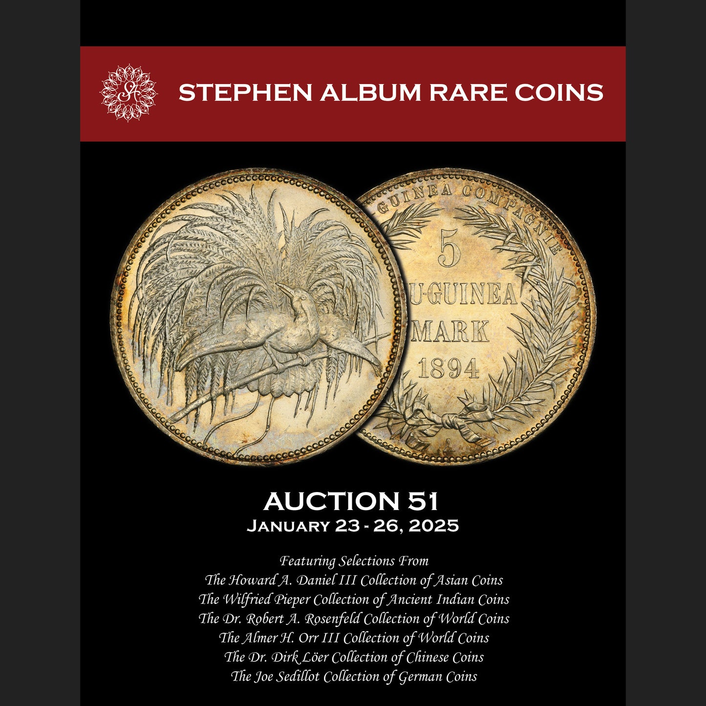 Stephen Album Rare Coins - Auction 51 (January 2025)