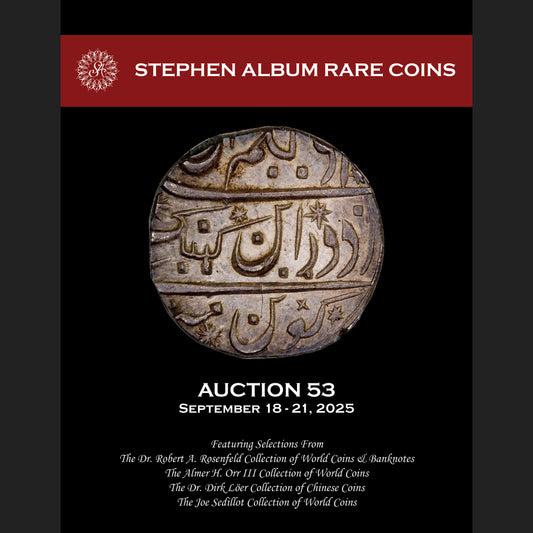 Stephen Album Rare Coins - Auction 53 (September 2025)