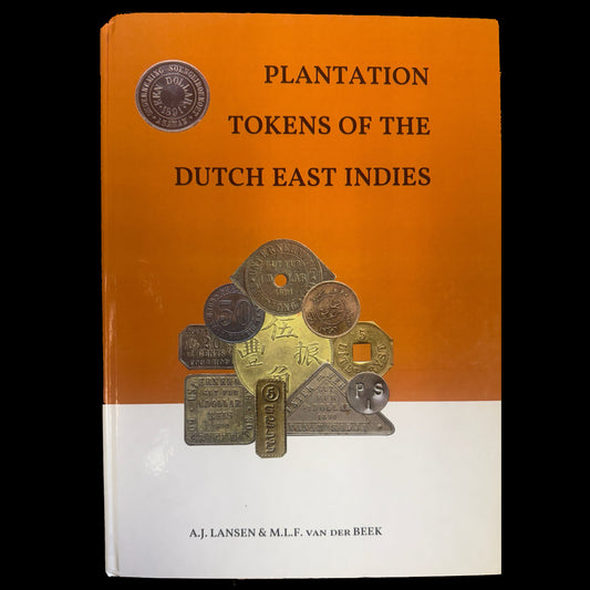 Lansen, A.J. & van der Beek, M.L.F.: Plantation Tokens of the Dutch East Indies (2022)